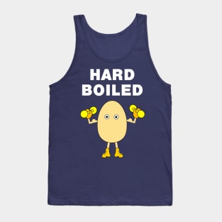 Hard Boiled Funny Cook and Body Builder White Text Tank Top